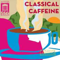 Classical Caffeine - Bach, Mozart, Khachaturian, Tchaikovsky,Vivaldi, ...